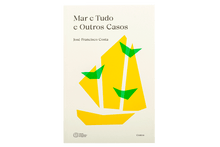 Mar e Tudo e Outros Casos