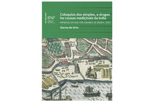 Coloquios dos simples, e drogas he cousas mediçinais da India