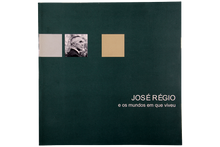 José Régio e o Mundo em que Viveu