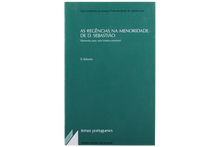 As Regências na Menoridade de D. Sebastião - Elementos para uma História Estrutural