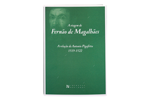 A Viagem de Fernão de Magalhães a Relação de Antonio Pigafetta (1519-1522)