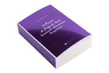 A Poesia de Jorge de Sena - Testemunho, Metamorfose, Peregrinação