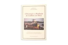 A Prevenção e a Resolução de Conflitos em África - Atena N.º 29