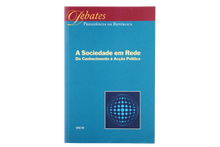 A Sociedade em Rede: Do Conhecimento à Acção Política - Conferência Promovida pelo Presidente da República