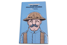 Aníbal Milhais - Um Herói Chamado Milhões