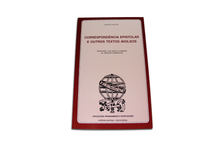 Correspondência Epistolar e Outros Textos Avulsos