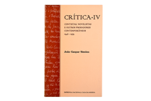 Crítica - Contistas, Novelistas e Outros Prosadores Contemporâneos (1942-1979) - Vol. IV