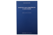 Dialéctica das Consciências e outros Ensaios