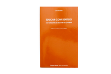 Educar com Sentido - No Horizonte de Teilhard de Chardin