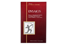 Ensaios - Bases da Organização Política dos Regimes Democráticos; Livros Proibidos e Outros Ensaios