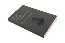 Estudos sobre o Padre António Vieira. II - Pensamento e Ação: O Quinto Império