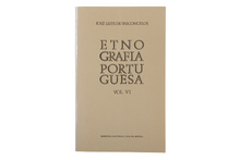Etnografia Portuguesa - Vol. VI