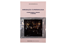 Introdução à Epistemologia - Conhecimento, Verdade e História