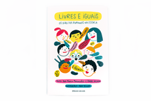 Livres e Iguais os Direitos Humanos na Escola