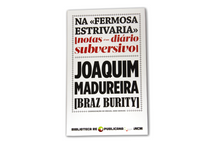 Na «Fermosa Estrivaria» (notas d'um diário subversivo)