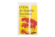 O Essencial sobre o Fim do Império Soviético (N.º 117)