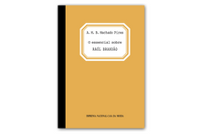 O Essencial sobre Raúl Brandão (N.º 46)