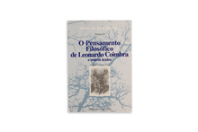 O Pensamento Filosófico de Leonardo Coimbra e Outros Textos