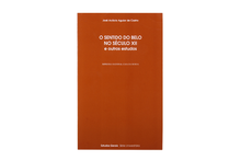 O Sentido do Belo no Século XII e outros Estudos