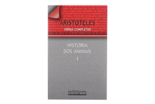 Obras Completas de Aristóteles - História dos Animais - Livros I-IV