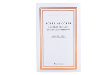 Sobre as Cores e Outros Tratados Pseudoaristotélicos, Vol. IX — Tomo II