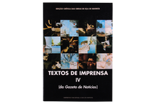 Textos de Imprensa — (da Gazeta de Notícias) — Vol. IV