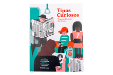 Tipos Curiosos. Pequena História das Letras