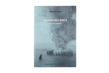 Viagem Vulcânica - Uma Saga Açoriana